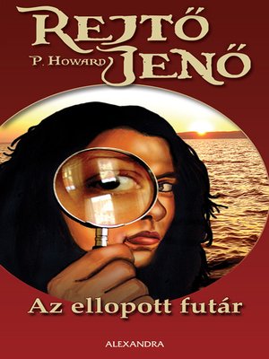 cover image of Az ellopott futár